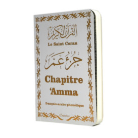 Le Saint Coran - Chapitre Amma (Jouz' 'Ammâ) Français-Arabe-Phonétique - Couverture Noir - Edition Orientica