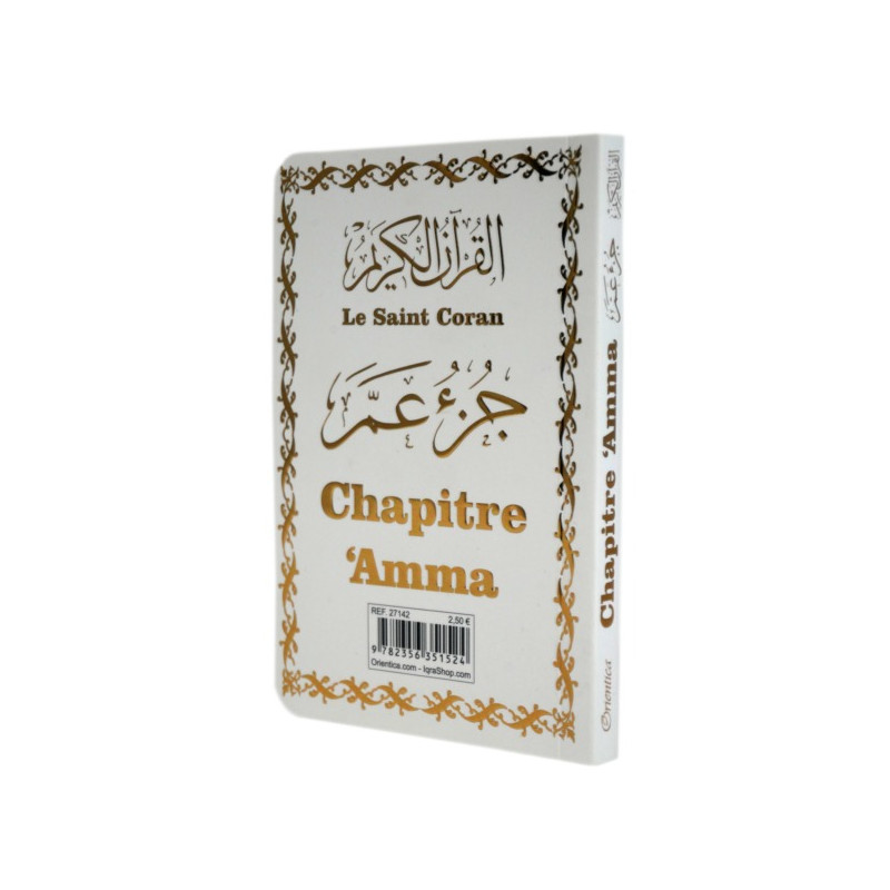 Le Saint Coran - Chapitre Amma (Jouz' 'Ammâ) Français-Arabe-Phonétique - Couverture Noir - Edition Orientica