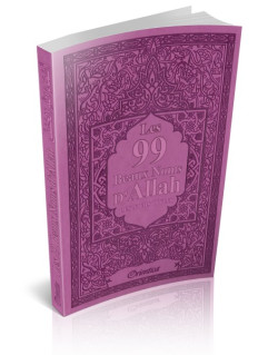 Les 99 Beaux Noms d'Allah Arabe/Français/Phonétique - Mauve - Edition Orientica