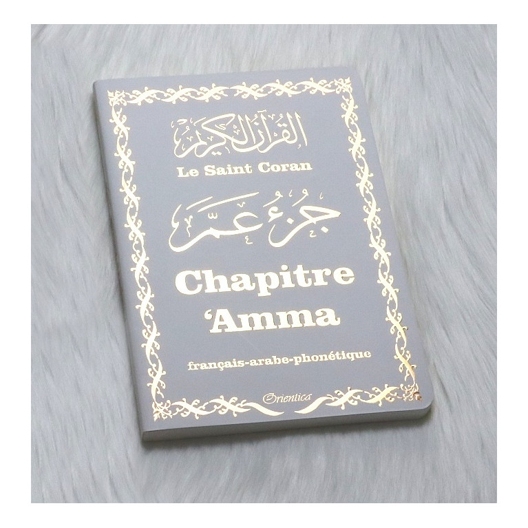 Le Saint Coran Grand Format - Chapitre Amma (Jouz' 'Ammâ) Français-Arabe-Phonétique - Couverture Blanc Bords Arrondis - Edition
