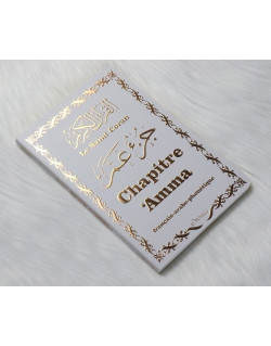 Le Saint Coran Grand Format - Chapitre Amma (Jouz' 'Ammâ) Français-Arabe-Phonétique - Couverture Blanc Bords Arrondis - Edition