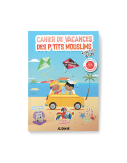 Cahier de Vacances Des P'tits Mouslims - Livret n°2 - CE1/CE2 - Edition Al Qamar
