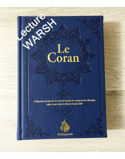 Le Coran Bleu : Traduction d'Après Les Exégèses de Référence Par Rachid Maach - Warsh - Format : 15x21,50cm - Editions Al Bayyin
