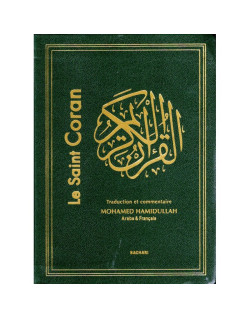 Le Saint Coran Français/Arabe - Muhammad HAMIDULLAH - Format de Poche - 12 x 17 cm - Edition Bachari