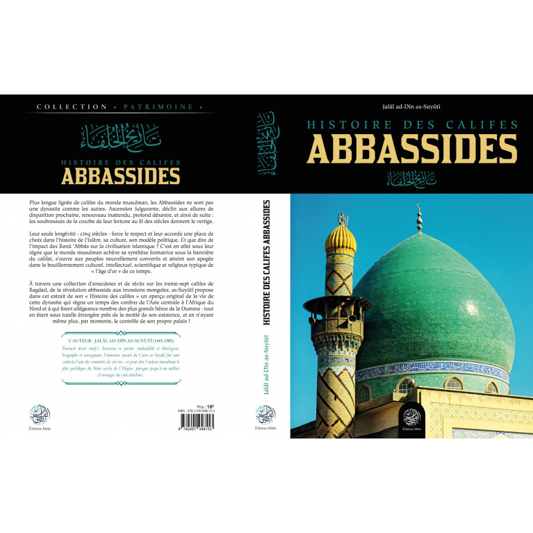 Histoire Des Califes Abbassides - Jalal As-Din As-Suyuti de SUYUTI - Éditions Ribât