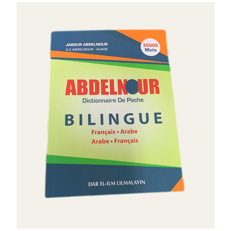 Dictionnaire De Poche AbdelNour Français Arabe -Arabe Français - Edition Dar El Ilm Lil Malayin