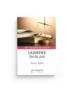 La Justice en Islam - Amin Salih - Edition Al Hadith