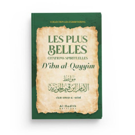 Les Plus Belles Citations Spirituelles d'Ibn Taymiyya - Sâlih Ahmad Al-Qhâmî - Edition Al Hadith