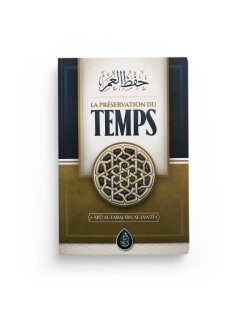 La Préservation du Temps - Abu Al Faraj Ibn Al Jawzi - Edition Ibn Badis