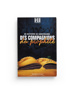 60 Histoires de conversions des Compagnons - AdeRahim At Tawil - AT Tawil editions