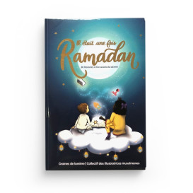 Il était une fois Ramadan - Graines de Lumières