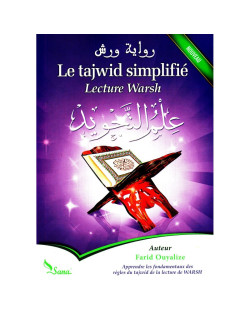 Le Tajwid Simplifié Lecture Warsh - Farid Ouyalize - Edition Sana - Première Édition 2022 