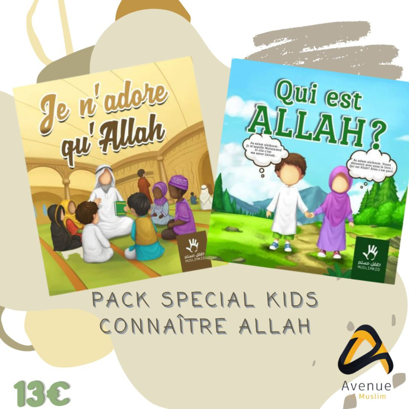 Pack Connaitre ALLAH - Edition Muslim Kid