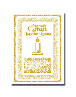 Le Saint Coran Chapitre Amma - BLANC - Arabe / Français / Phonétique - Edition Sana