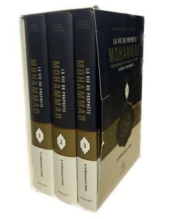 La VieDu Prophète Mohammad - Leçons et Enseignements - en 3 Tomes - Edition Asalet