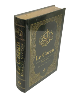 Le Coran Couverture Vert - De Luxe et Dorure des Pages sur la Tranche - Arabe et Français - Maurice Gloton - Edition Al Bouraq