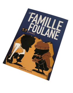 La Famille Foulane T. 7 - BD : Le Voleur - Norédine Allam - Edition Du Bdouin