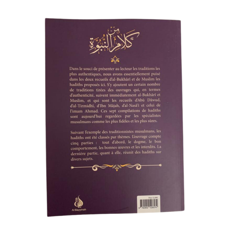 Paroles de Prophète - Plus de 500 Hadiths du Prophète Muhammad - Edition al Bayyinah