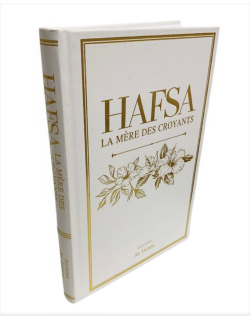 Hafsa la Mère des Croyants - Edition Al Imam