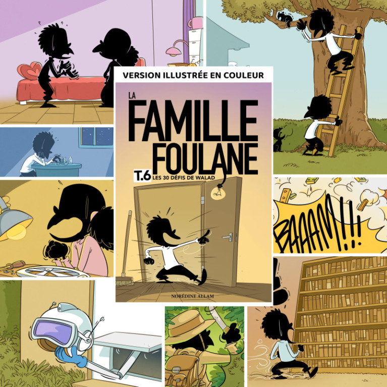 BD - Famille Foulane 6 - Les 30 défis de Walad - Norédine Allam - Edition Du Bdouin