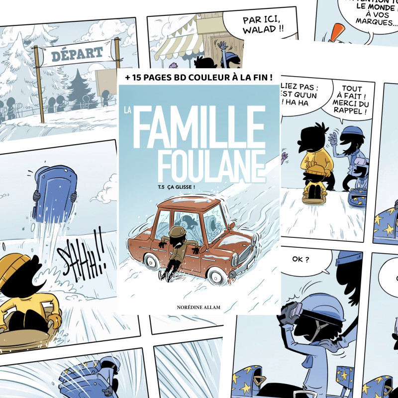 BD - Famille Foulane 5 - Ca glisse ! - Edition Du Bdouin