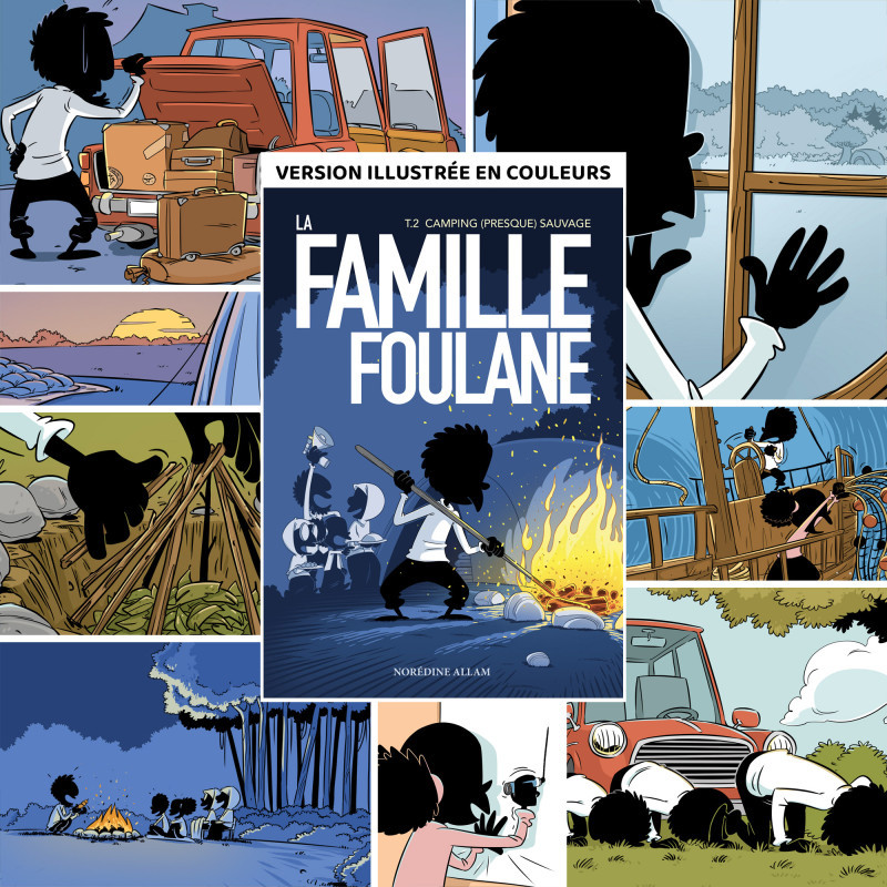 BD - Famille Foulane 2 - Camping (Presque) Sauvage T2 - Edition Du Bdouin