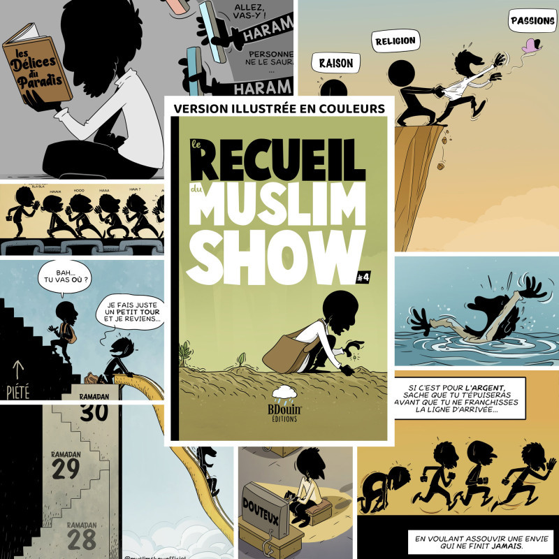 BD - Recueil 4 - Les Chroniques en Bandes Dessinées de la Série Muslim Show - Edition Du Bdouin