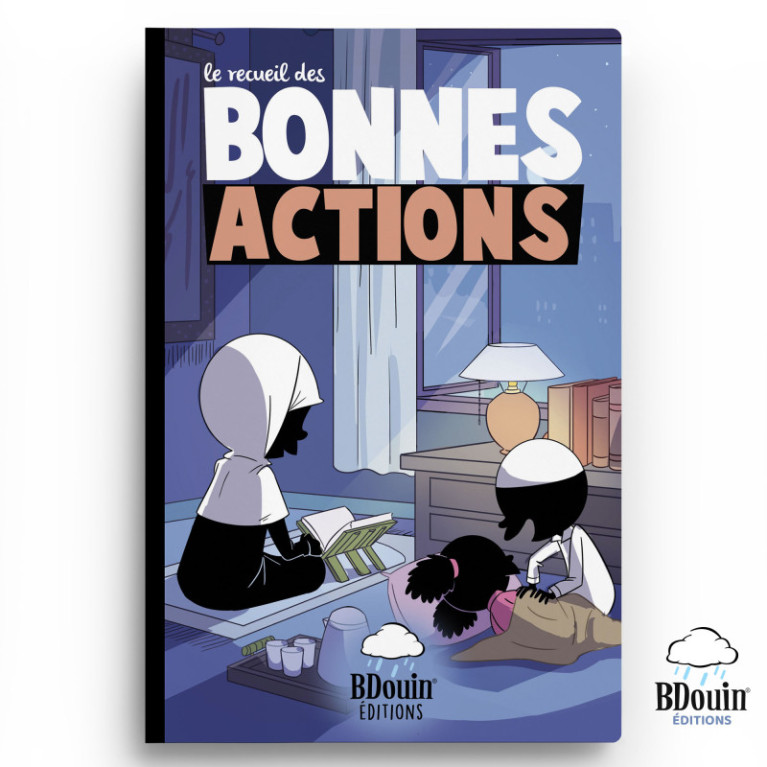 Le Recueil des Bonnes Actions - Edition Bdouin
