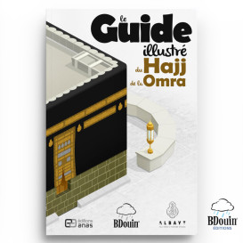 Le Guide du Hajj et de la 'Umra - Edition Bdouin