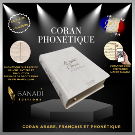 Coran de Luxe Fr/Ar et Phonétique avec QR Code - Blanc - Tailles : 13,50 x 20 cm - Éditions Sanadi 