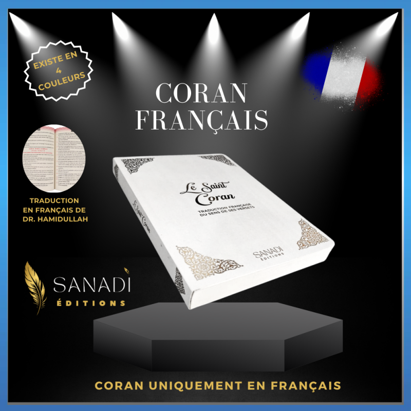 Coran Traduction Uniquement en Français - Blanc - Tailles : 13,50 x 20 cm - Éditions Sanadi 