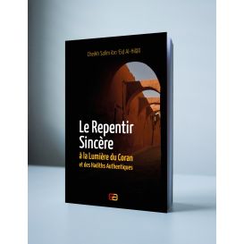 Le Repentir Sincère - Cheikh Al Hilali - Edition Anas