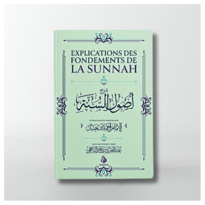 Explication des Fondements de la Sounnah - Shaykh Ar-Rajihi - Edition Al Bayyinah - 3235