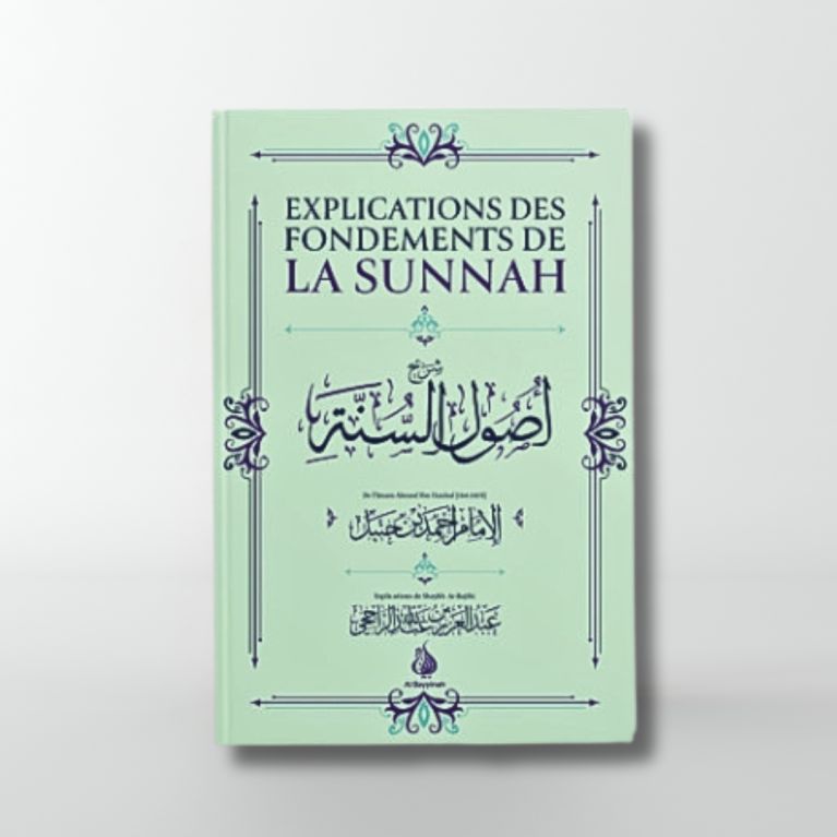 Explication des Fondements de la Sounnah - Shaykh Ar-Rajihi - Edition Al Bayyinah - 3235