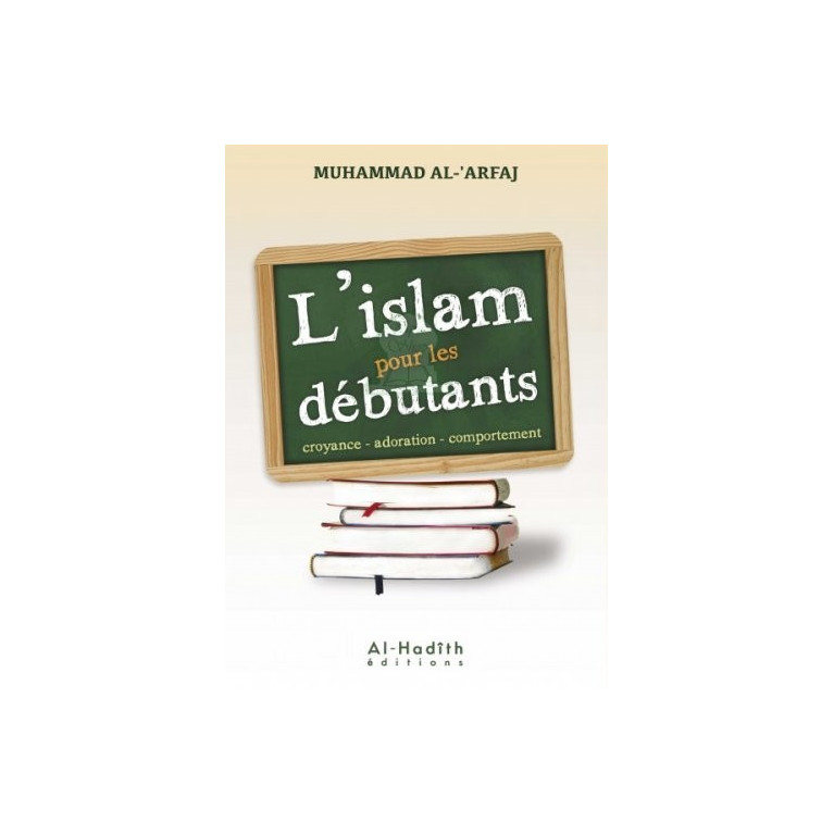 l'islam pour les débutants