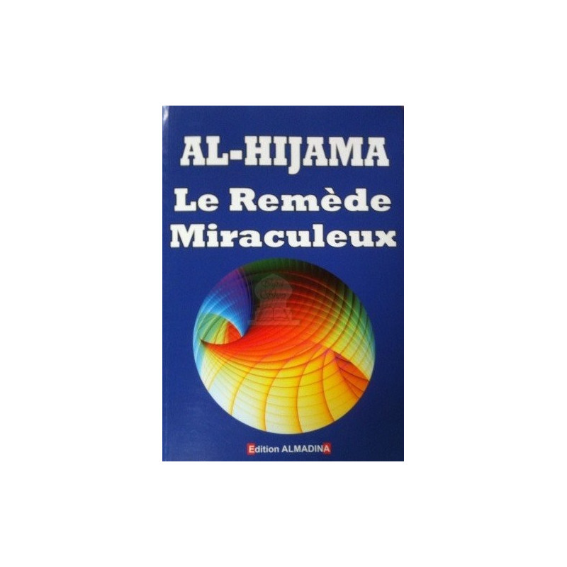 La hijama le remède miraculeux