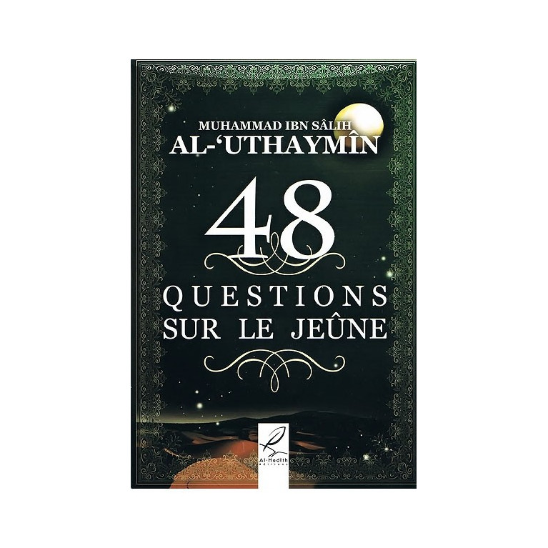 48 questions sur le jeûne