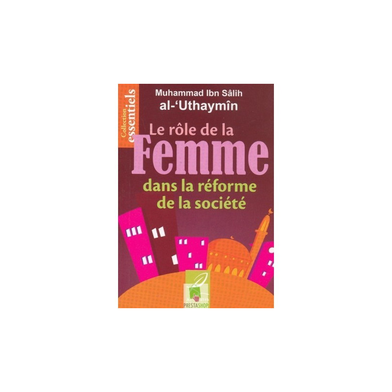 Le rôle de la femme dans la réforme de la société