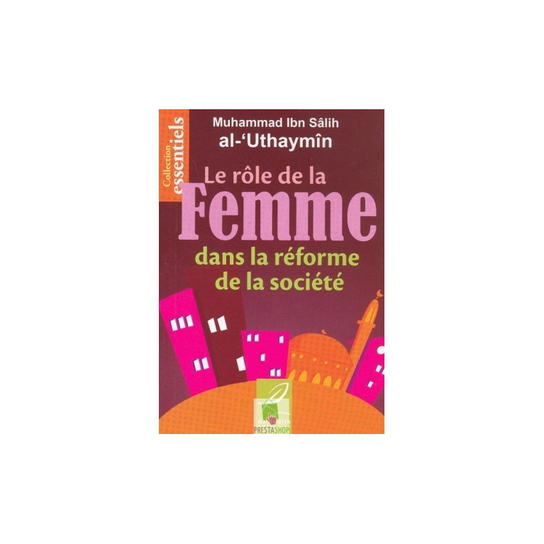 Le rôle de la femme dans la réforme de la société