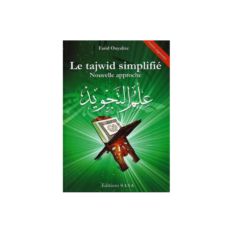 Le Tajwid Simplifié - Nouvelle Approche - Niveau 1 & 2 - Edition Sana - Septième Édition 2015