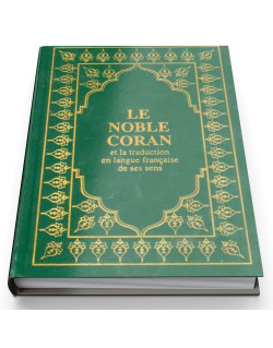 Le Saint Coran Bilingue  Vert ou Bordeaux - Couverture Souple - Arabe et Français - Format de Poche - 13 x 17 cm