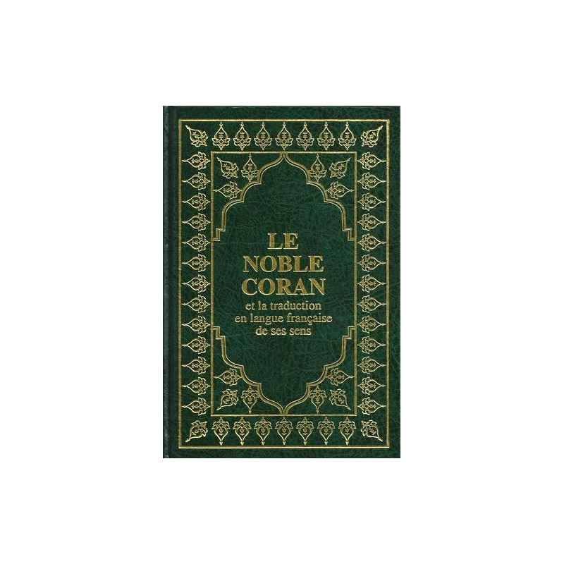 Le Noble Coran et la Traduction en Langue Française de ses Sens - Français /Arabe - Traduction Mohammad Hamidoullah - 645