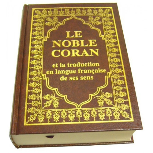 Le Noble Coran et la Traduction en Langue Française de ses Sens - Français /Arabe - Traduction Mohammad Hamidoullah - 645