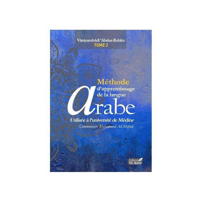 MÉTHODE D'APPRENTISSAGE DE LANGUE ARABE TOME 2