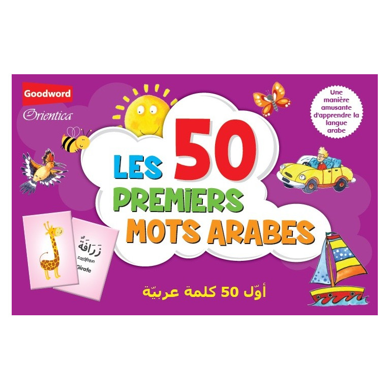 50 Premiers Mots Arabes - Manière Amusante d'Apprendre l'Arabe - GoodWord - A partir de 3 ans