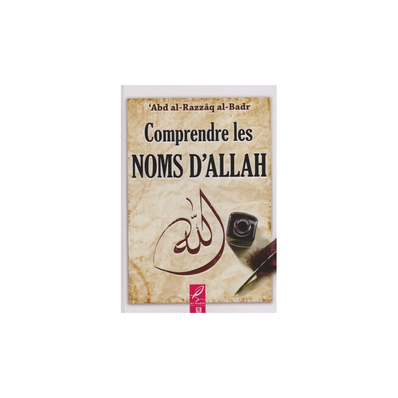 Comprendre les noms d'Allah